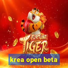 krea open beta